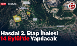 Hasdal 2. Etap İhalesi 14 Eylül’de Yapılacak