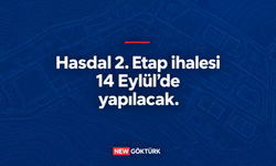 Hasdal 2. Etap İhalesi 14 Eylül’de Yapılacak