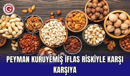 Peyman Kuruyemiş iflas riskiyle karşı karşıya