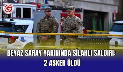 Beyaz Saray yakınında silahlı saldırı: 2 asker öldü