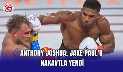 Anthony Joshua, Jake Paul’u nakavtla yendi
