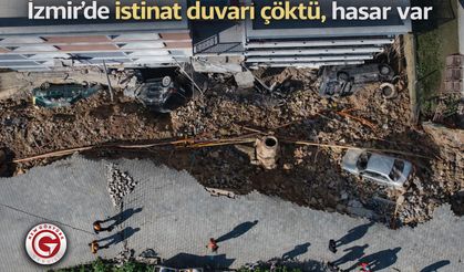 İzmir’de istinat duvarı çöktü, hasar var