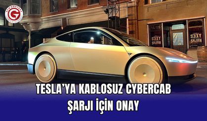 Tesla’ya Kablosuz Cybercab Şarjı İçin Onay