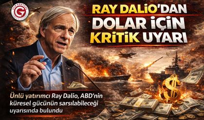 Ray Dalio’dan Dolar İçin Kritik Uyarı
