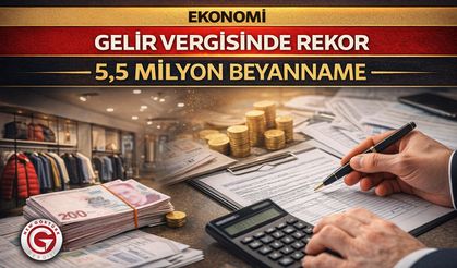 Gelir Vergisinde Rekor Beyanname