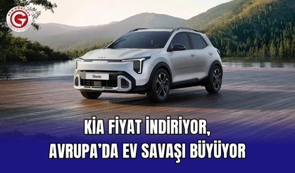 Kia fiyat indiriyor, Avrupa’da EV savaşı büyüyor