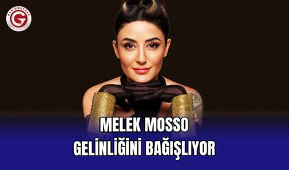 Melek Mosso gelinliğini bağışlıyor