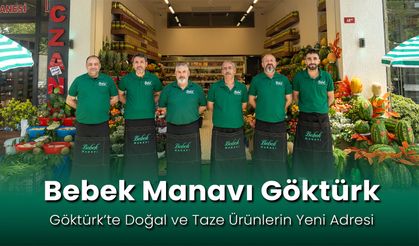 Bebek Manavı Göktürk Şubesi hizmete açıldı