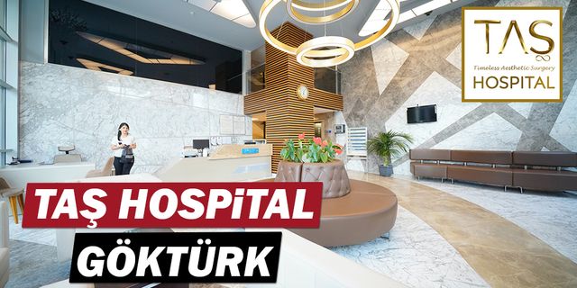 TAŞ Hospital Göktürk