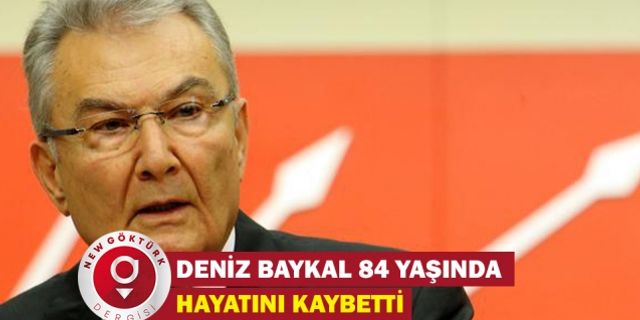 Chp eski Genel Başkanı Deniz Baykal 84 yaşında hayatını kaybetti