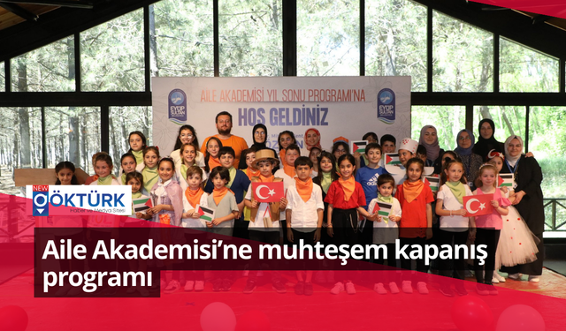 Aile Akademisi’ne muhteşem kapanış programı