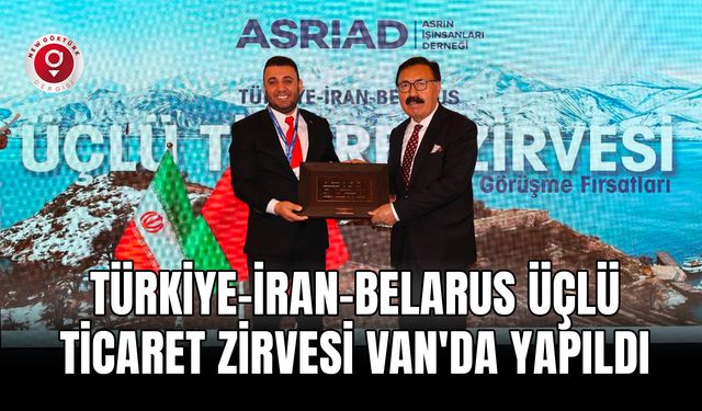 Gökhan Ateş, Van Yüzüncü Yıl Üniversitesi'nde gerçekleşen Türkiye - İran - Belarus Üçlü Zirvesi’ne katıldı