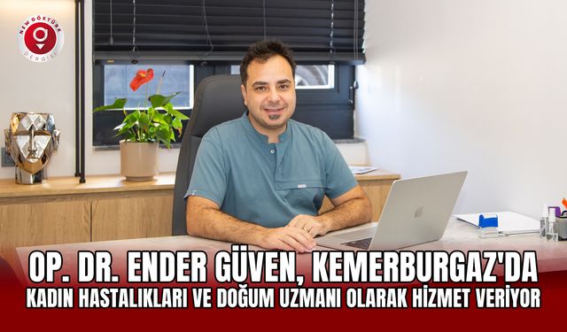 Op.Dr. Ender Güven Kadın Hastalıkları ve Doğum Uzmanı Kemerburgaz'da