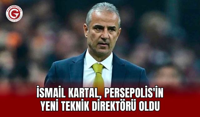 İsmail Kartal, Persepolis'in Yeni Teknik Direktörü Oldu