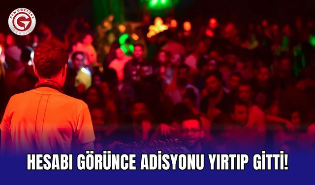 Hesabı görünce adisyonu yırtıp gitti!