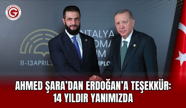 Ahmed Şara’dan Erdoğan’a teşekkür: 14 yıldır yanımızda
