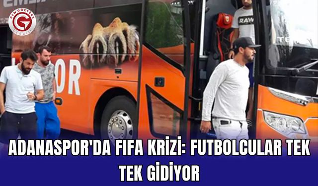 Adanaspor'da FIFA krizi: Futbolcular tek tek gidiyor