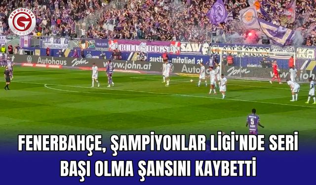 Fenerbahçe, Şampiyonlar Ligi'nde seri başı olma şansını kaybetti