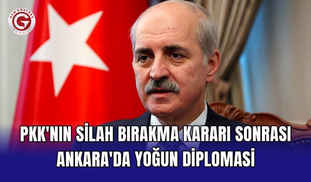 PKK'nın silah bırakma kararı sonrası Ankara'da yoğun diplomasi