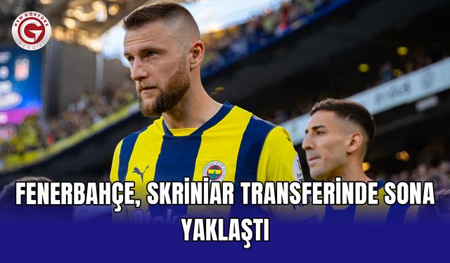 Fenerbahçe, Skriniar transferinde sona yaklaştı