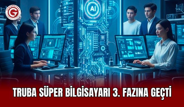 TRUBA Süper Bilgisayarı 3. Fazına Geçti