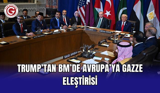 Trump’tan BM’de Avrupa’ya Gazze eleştirisi