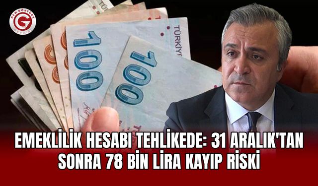 31 Aralık Yaklaşıyor: Emeklilik Planları için Son Fırsat