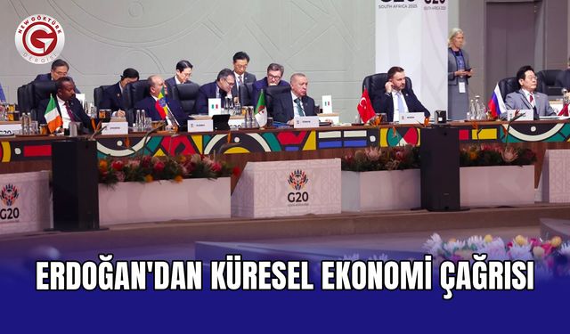 Erdoğan'dan küresel ekonomi çağrısı