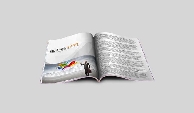 Dergi Baskısında Kalitenin ve Hızın Adresi İstanbul Ofset Matbaa