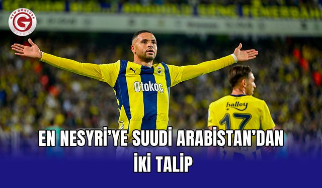 En Nesyri’ye Suudi Arabistan’dan iki talip