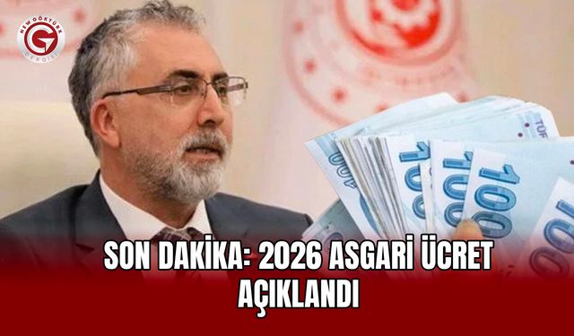 Son Dakika: 2026 Asgari Ücret Açıklandı