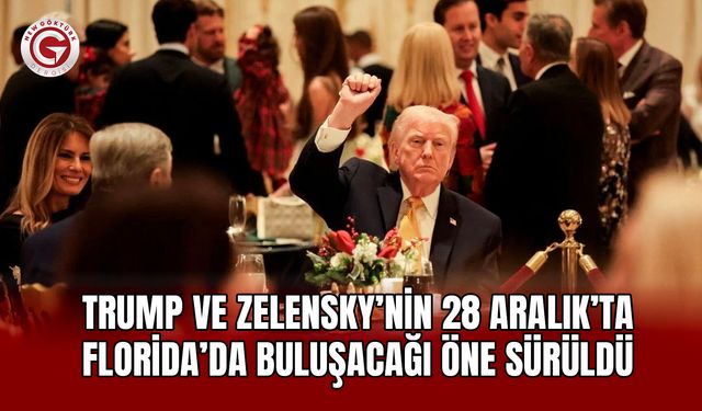Trump ve Zelensky’nin 28 Aralık’ta Florida’da buluşacak