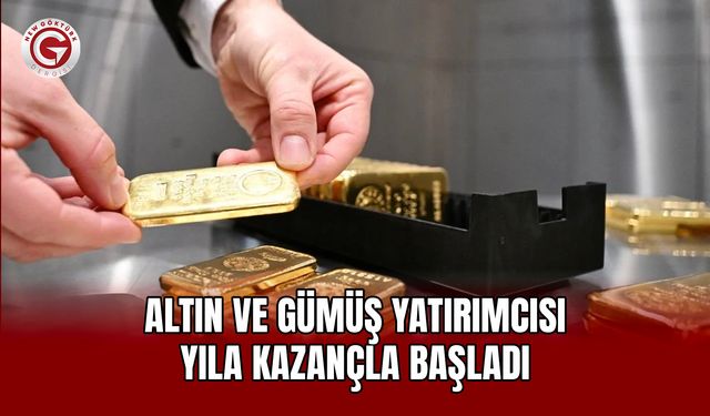 Altın ve Gümüş Yatırımcısı Yıla Kazançla Başladı