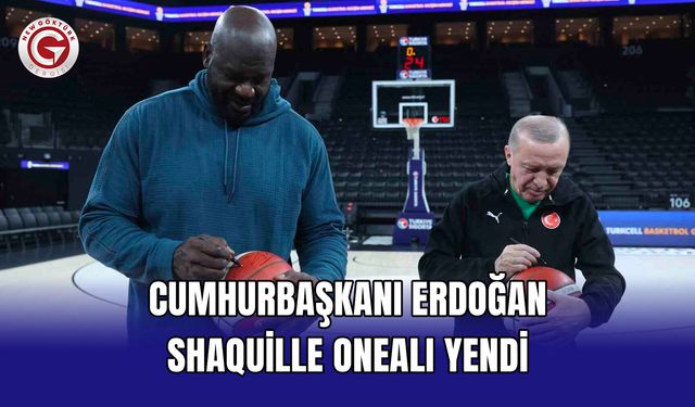 Cumhurbaşkanı Erdoğan Shaquille ONealı yendi