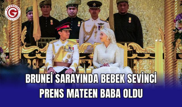 Brunei sarayında bebek sevinci: Prens Mateen baba oldu
