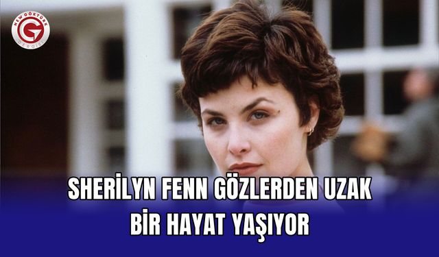Sherilyn Fenn gözlerden uzak bir hayat yaşıyor