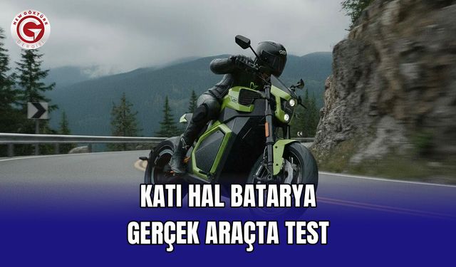 Katı Hal Batarya Gerçek Araçta Test