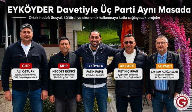 EYKÖYDER Davetiyle Üç Parti Aynı Masada
