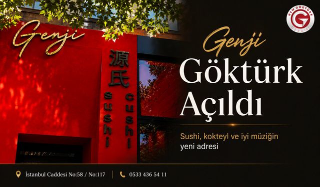 Genji Göktürk Hizmete Açıldı