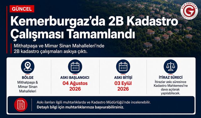 Kemerburgaz’da 2B Kadastro Çalışmaları Tamamlandı