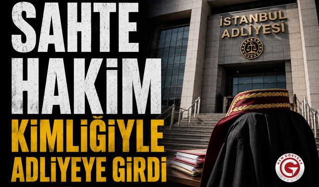 Sahte Hakim Kimliğiyle Adliyeye Girdi