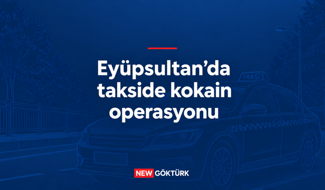 Eyüpsultan'da Takside Kokain Operasyonu
