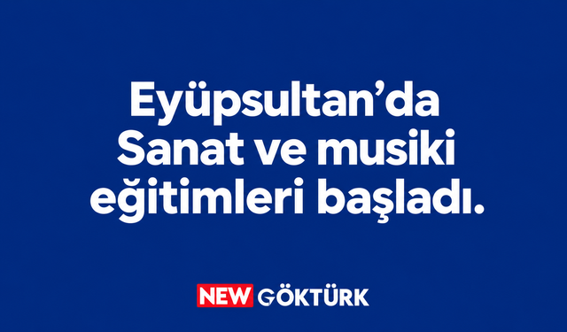 Eyüpsultan’da geleneksel sanat ve musiki eğitimleri başladı