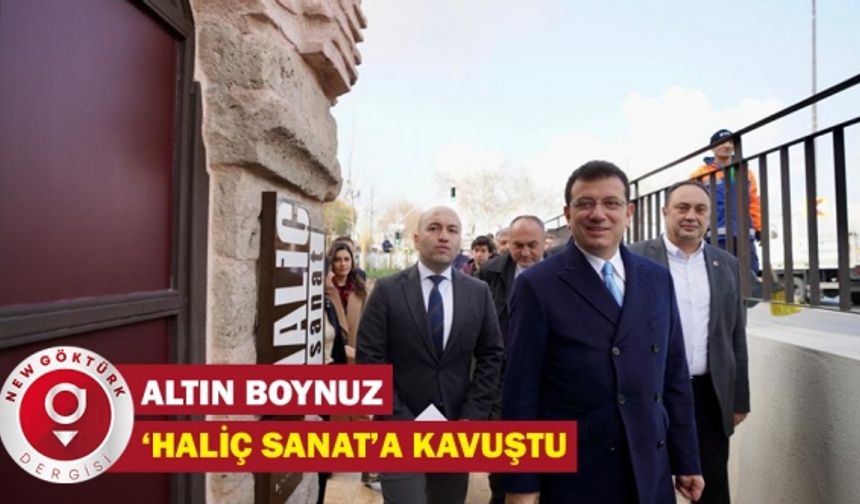 Altın Boynuz, ‘Haliç Sanat’a Kavuştu