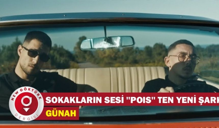 Farklı Kültürler Bir Arada! Sokakların Sesi ''Poıs'' Ten Yeni Şarkı: Günah!