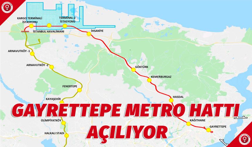 Gayrettepe - İstanbul Havalimanı Metro Hattı açıldı