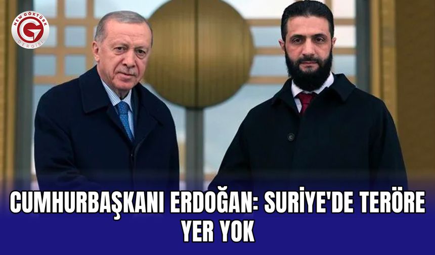 Cumhurbaşkanı Erdoğan: Suriye'de teröre yer yok