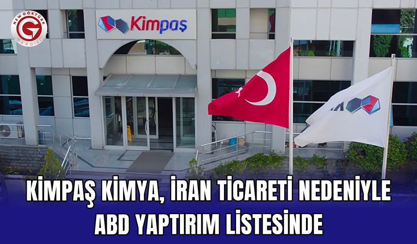 Kimpaş Kimya, İran ticareti nedeniyle ABD yaptırım listesinde