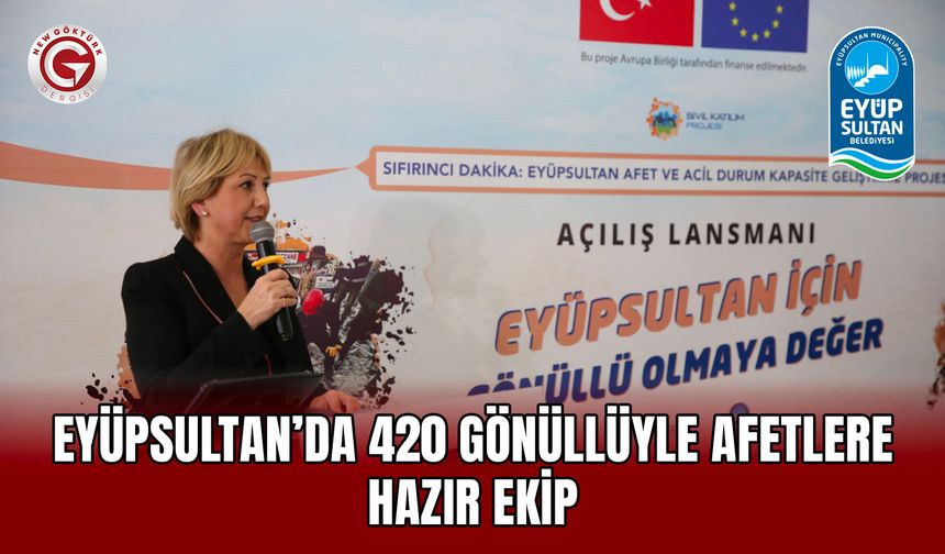 Eyüpsultan’da 420 gönüllüyle afetlere hazır ekip
