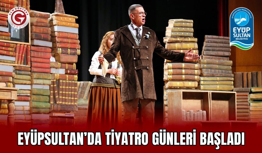 Eyüpsultan’da tiyatro günleri başladı